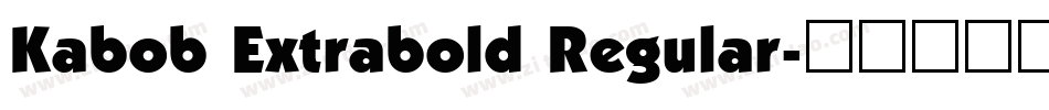 Kabob Extrabold Regular字体转换